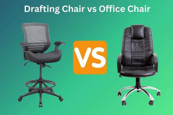 drafting chair vs office chair